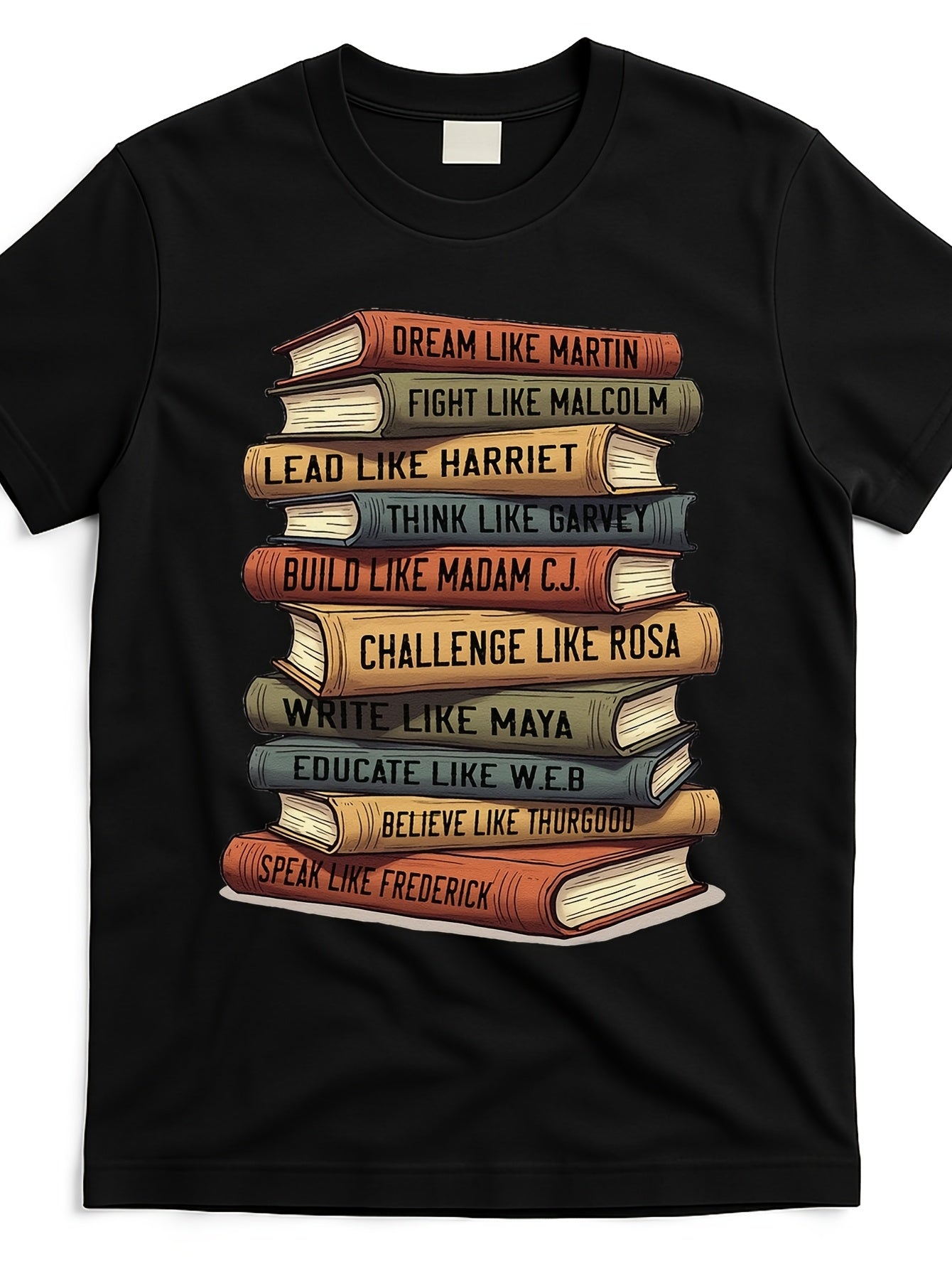 Black History Month T-Shirt - African American Leaders & Teachers Quote Tee